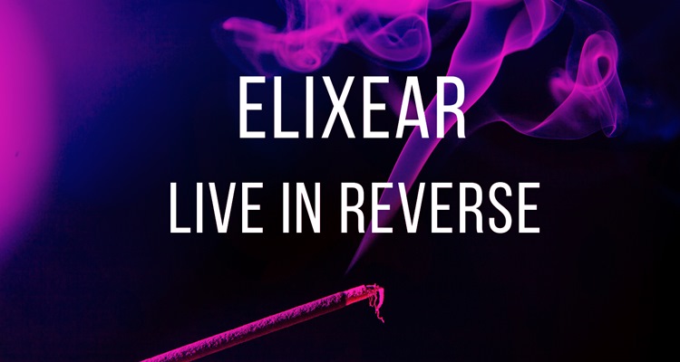 elixear live in reverse