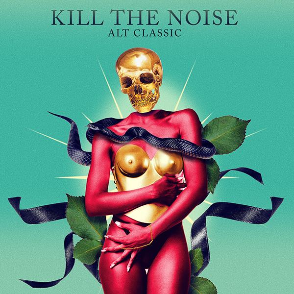 kill the noise alt classic
