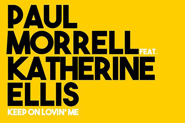 Paul Morrell - Keep On Lovin' Me