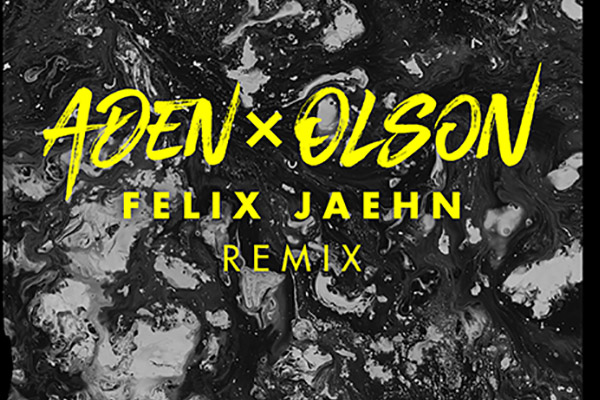 ADEN X OLSON - Cloud 9 (Felix Jaehn Remix)