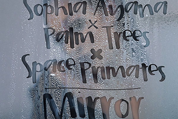 Sophia Ayana x Palm Trees x Space Primates - Mirror
