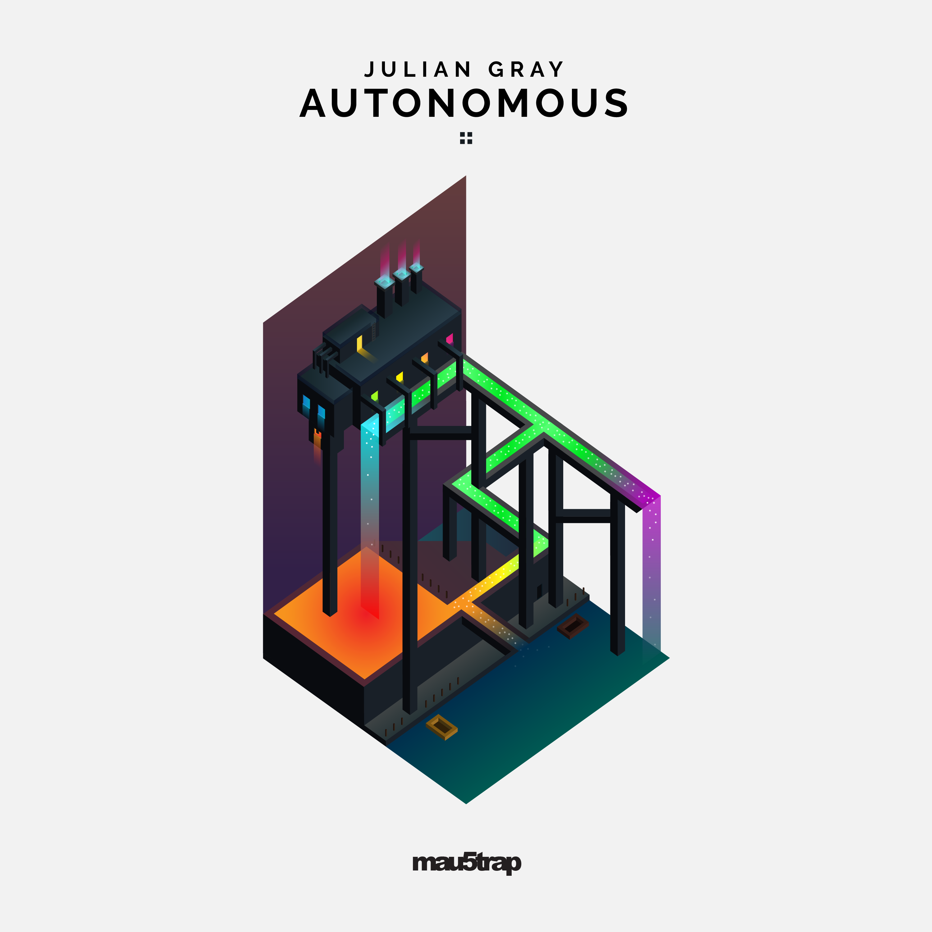 Julian Gray Autonomous EP Album Artwork