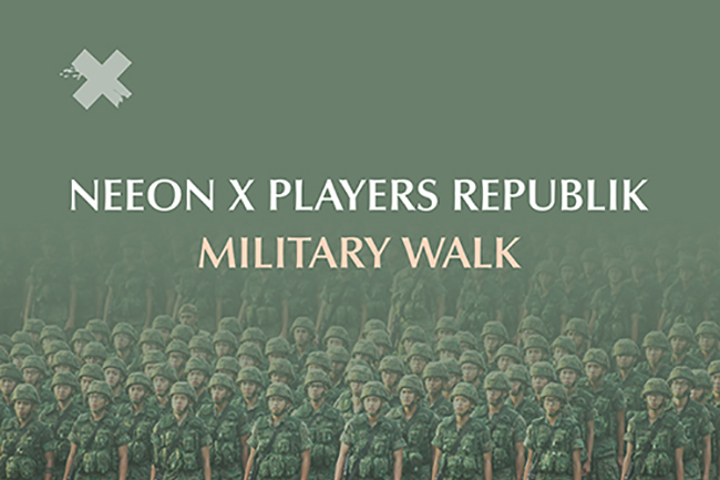 NEEON x Players Republik - Military Walk