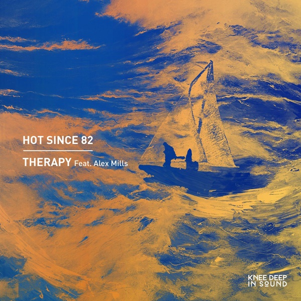 hot since 82 therapy remix