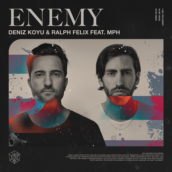 Deniz Koyu & Ralph Felix feat. MPH Enemy