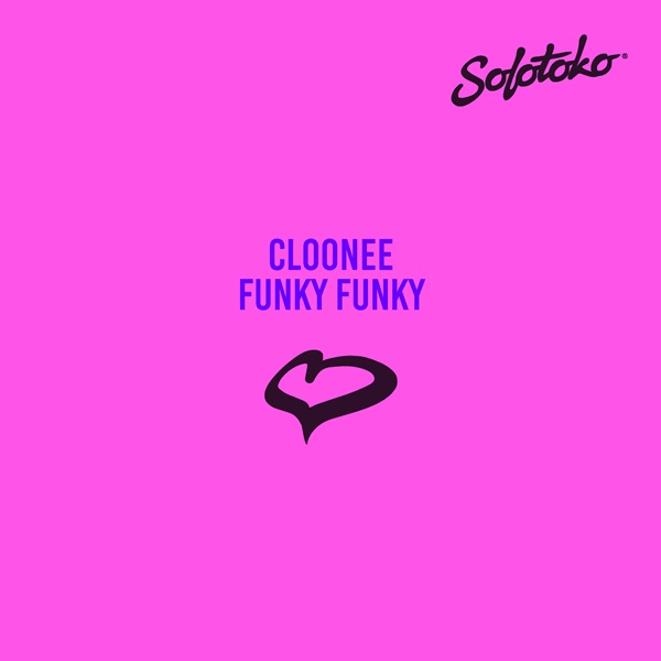 Cloonee - Funky Funky