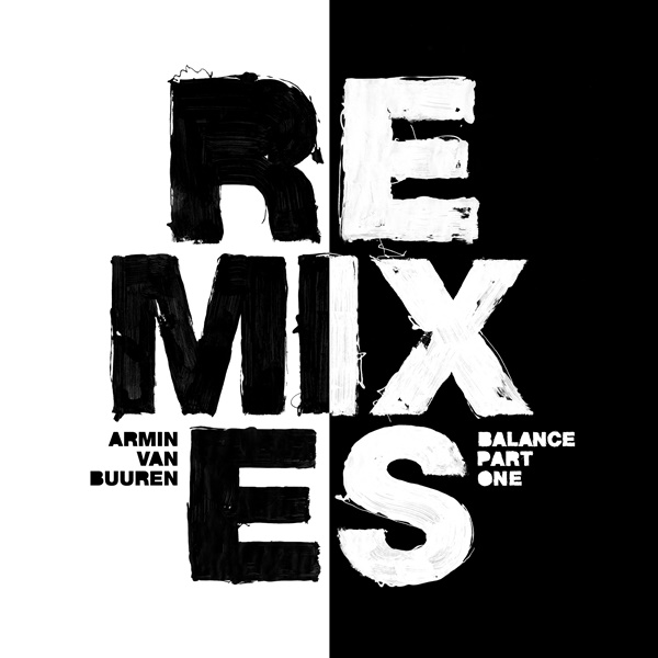Armin van Buuren Balance Remixes
