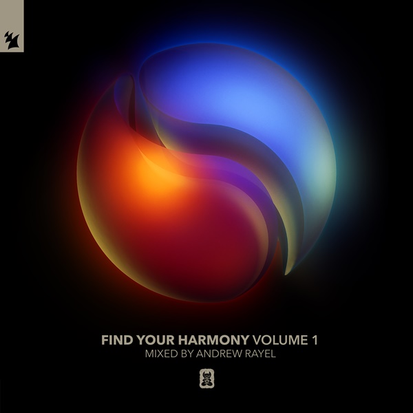 Find Your Harmony Volume 1 (Mixed By Andrew Rayel)