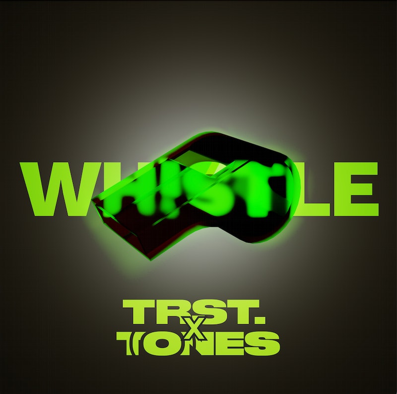 Whistle TRST x Tones cover art