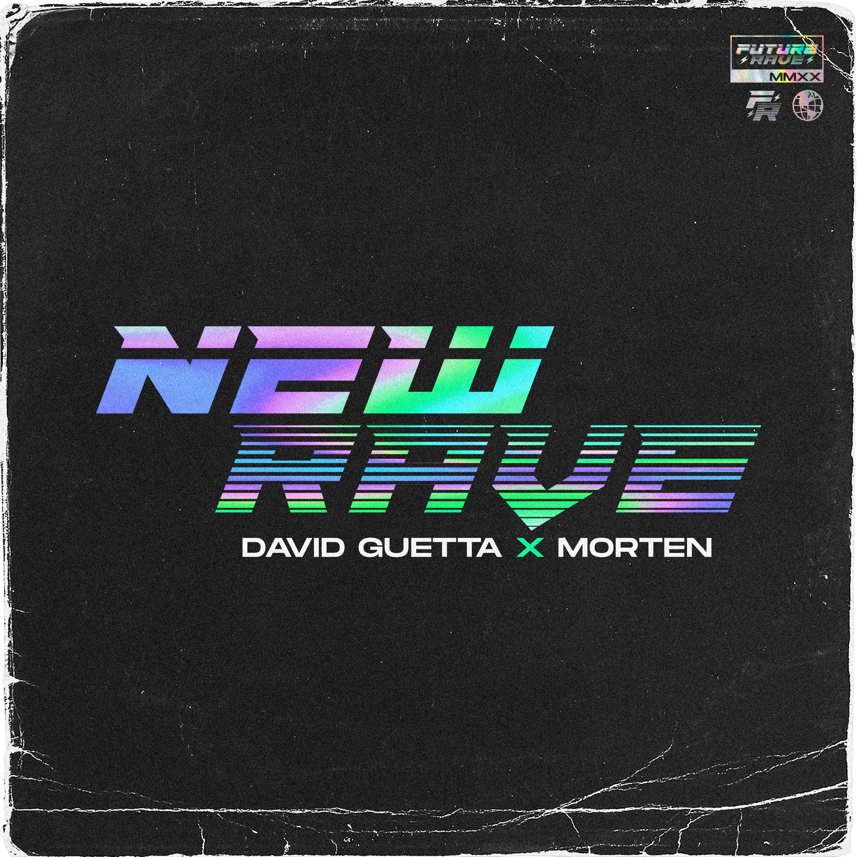 David Guetta and MORTEN New Rave EP