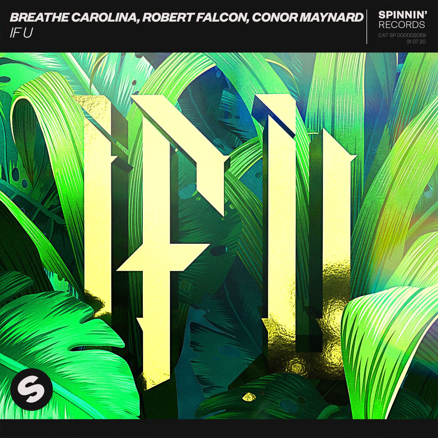 Breathe Carolina, Robert Falcon, Conor Maynard – IF U