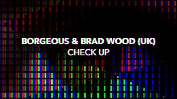 Borgeous x Brad Wood - Check Up