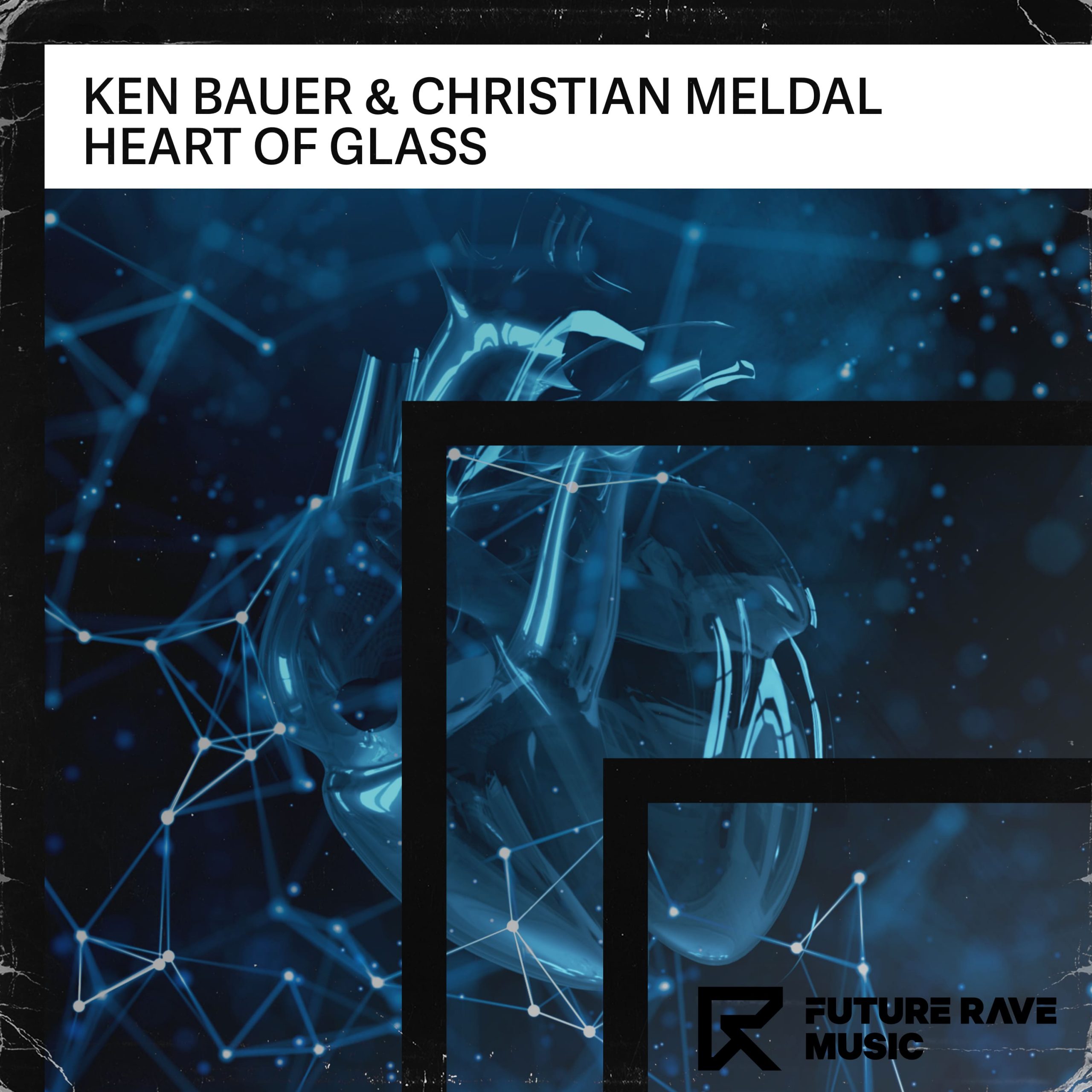 FRM030 – Ken Bauer & Christian Meldal – Heart of Glass-2