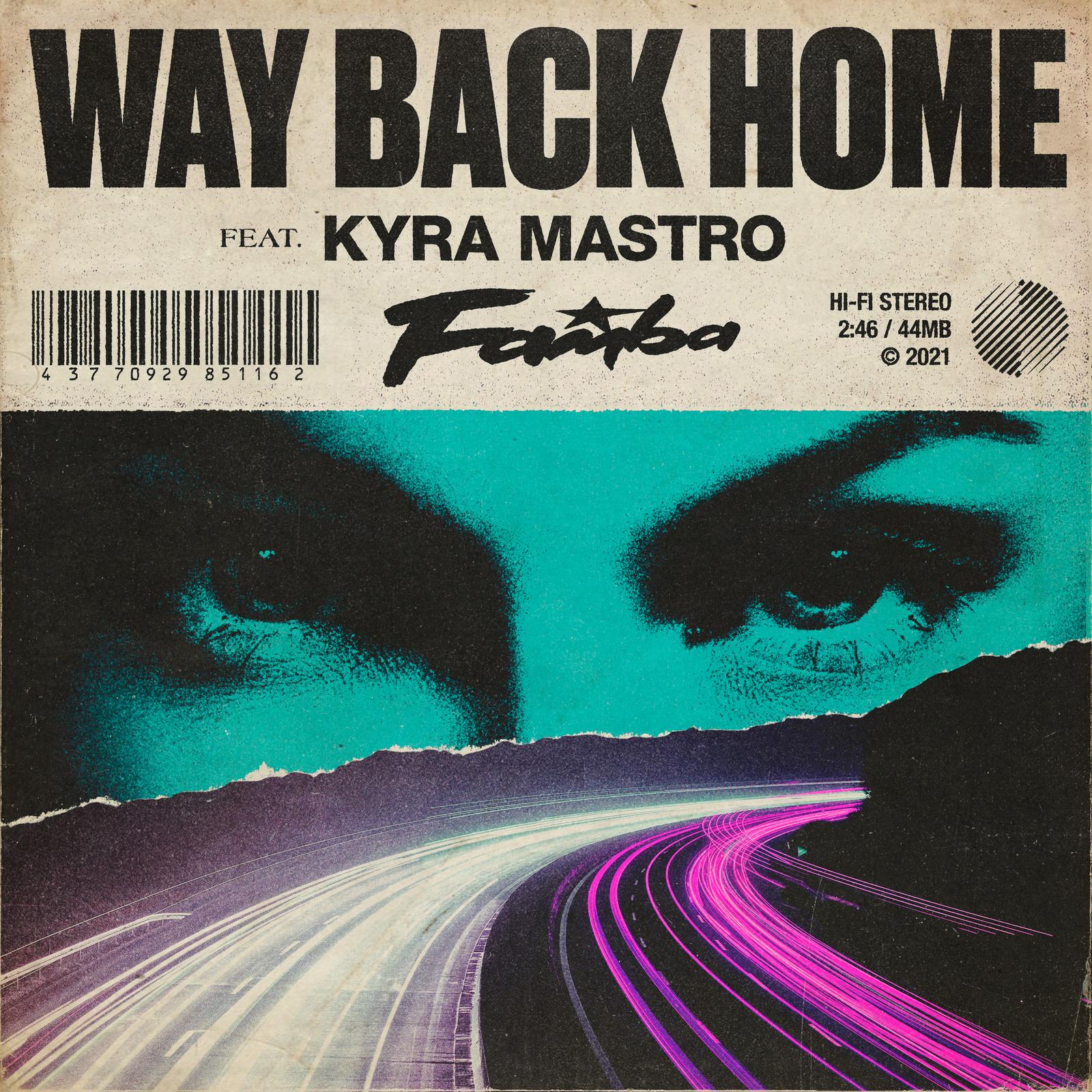 Famba Kyra Mastro Way Back Home