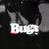 Pigeon Hole - Bugs EP
