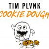 Tim Plvnk - Cookie Dough