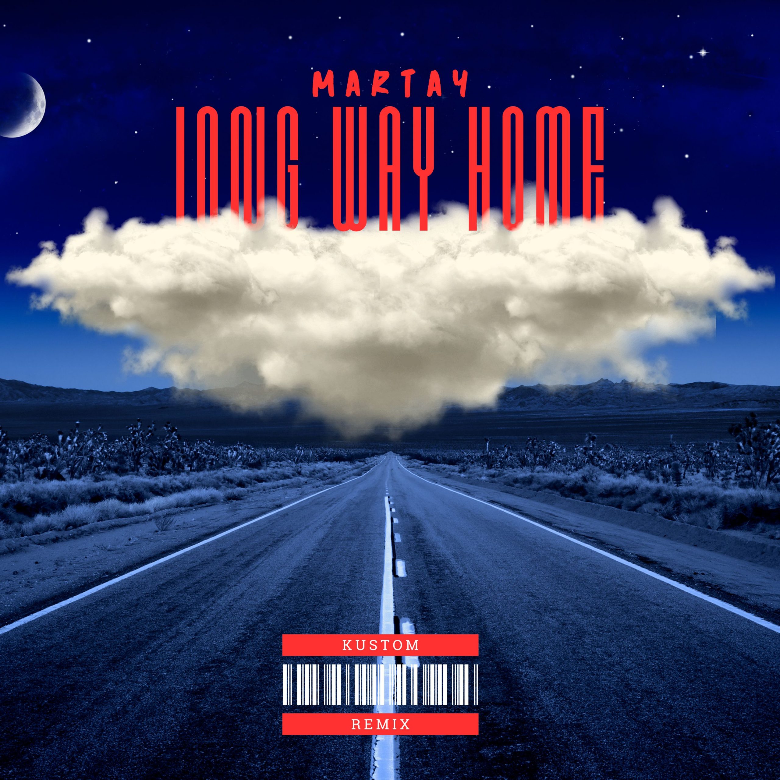 Long Way Home (Kustom Remix) – V2