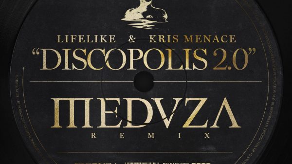 MEDUZA Lifelike & Kris Menace 'Discopolis 2.0'