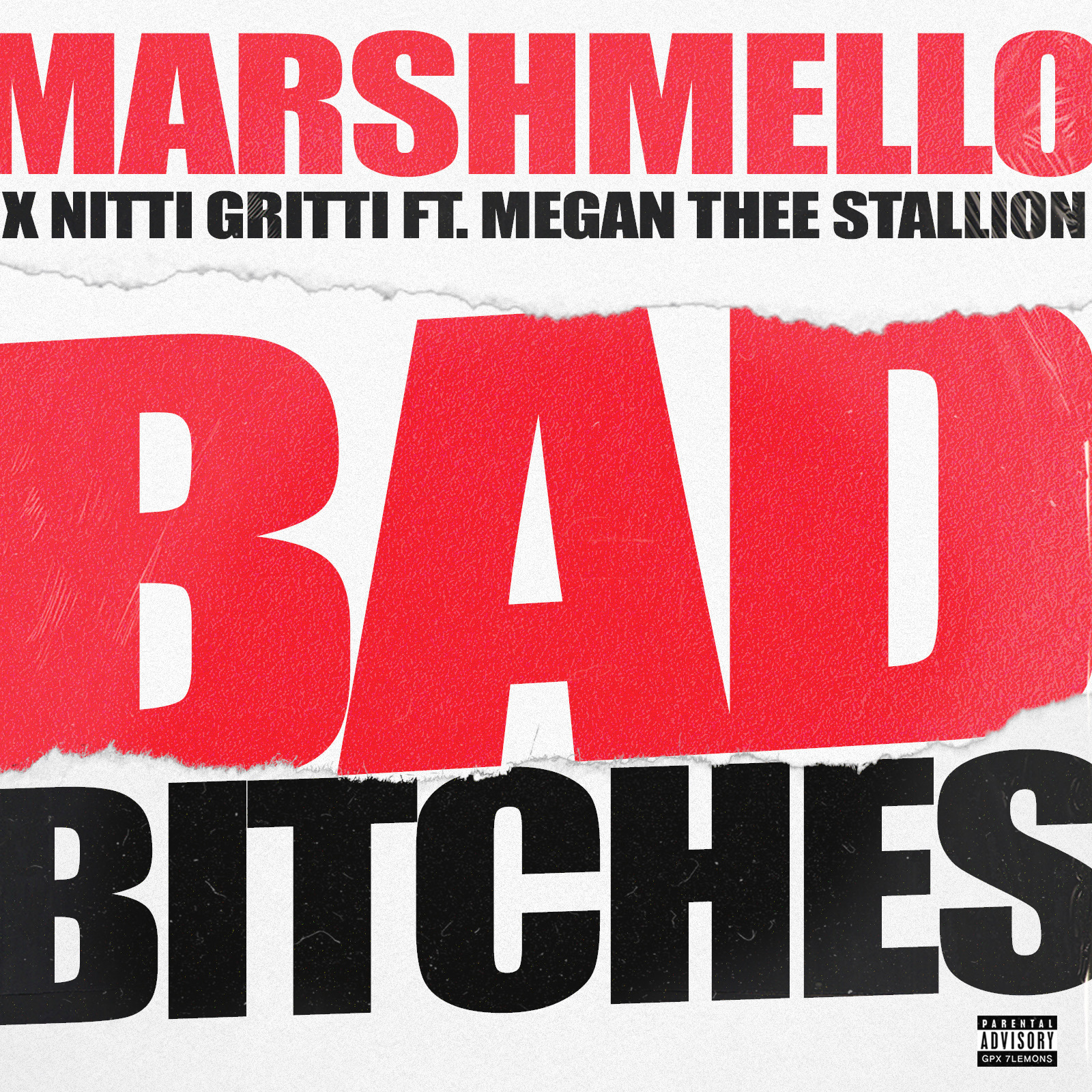 MARSHMELLO NITTI GRITTI MEGAN THEE STALLION Bad Bitches