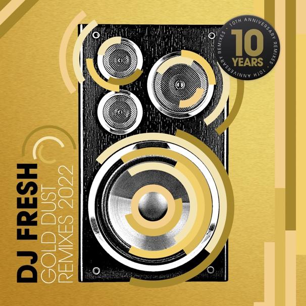 DJ Fresh Gold Dust Fox Stevenson Remix