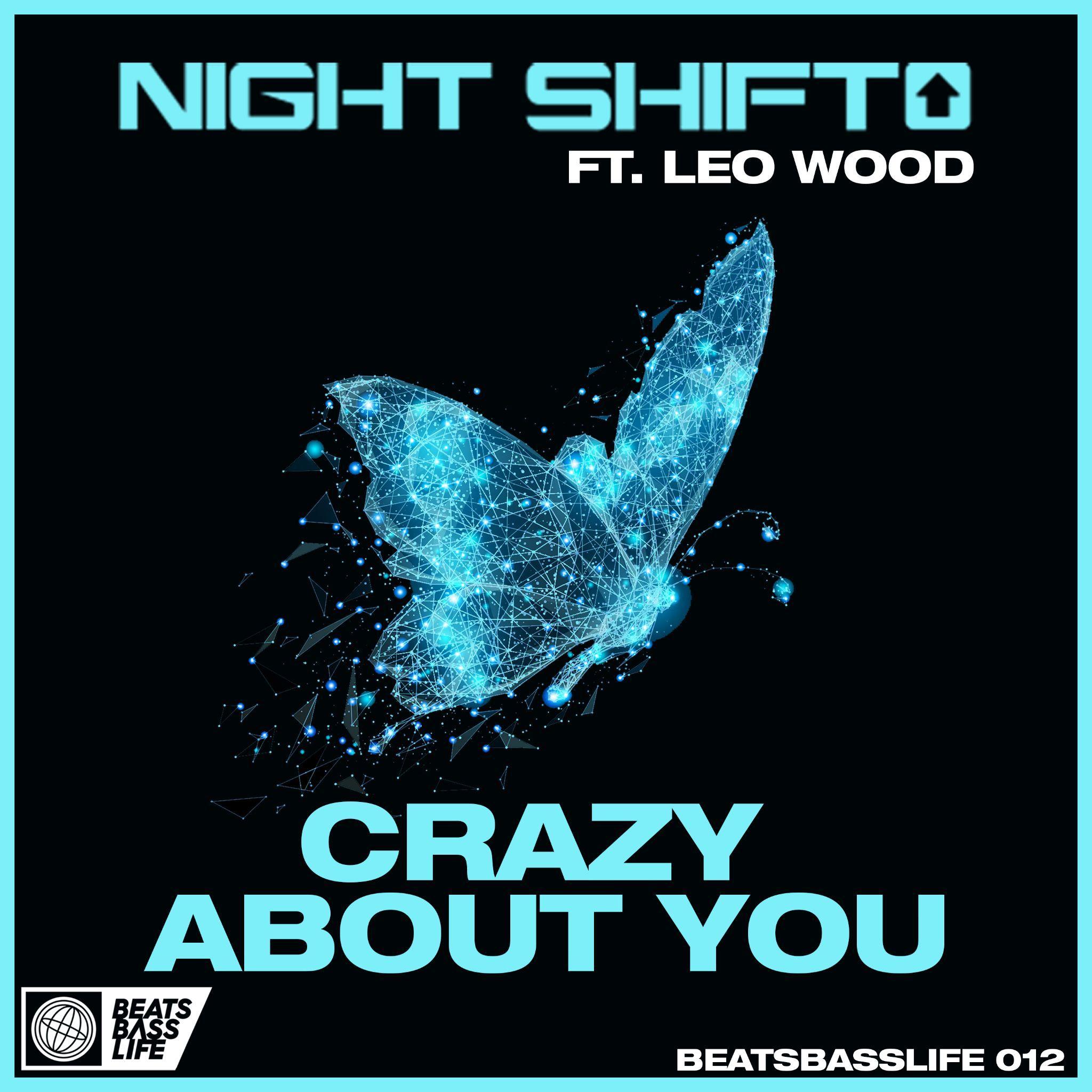Night Shift Crazy About You