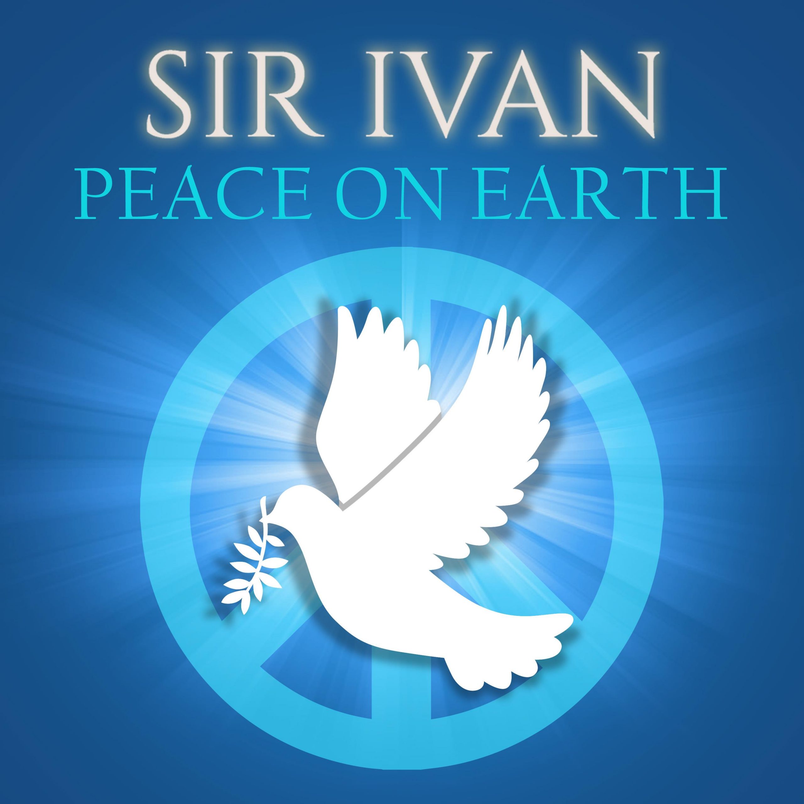 sir-ivan-peace-on earth-final